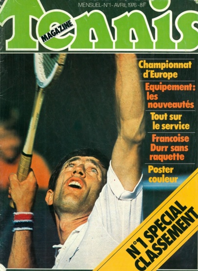 Tennis Magazine n°1 avril 1976. ©TennisMagazine